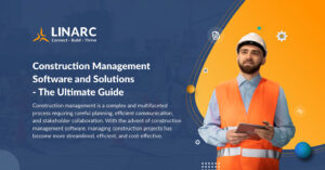 construction management software and solutions the ultimate guide