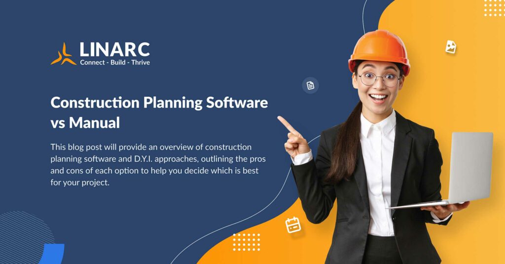 Construction Planning Software vs Manual
