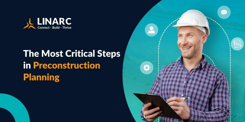 Discover key preconstruction planning steps with effective communication and construction project management software